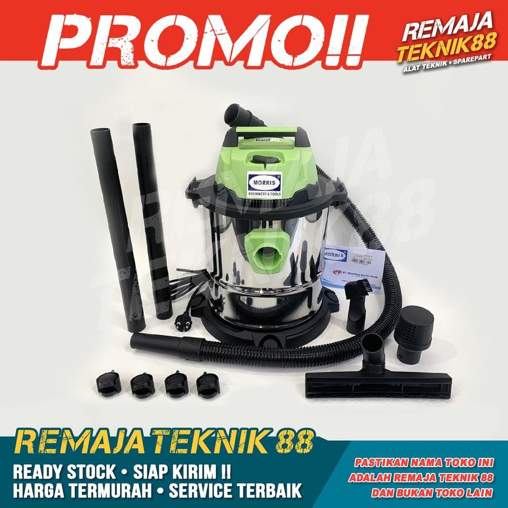 VAKUM PENYEDOT DEBU BASAH & KERING 15L / VACUM CLEANER MORRIS 15 LS / ALTERNATIF LAKONI 15 DAN NLG