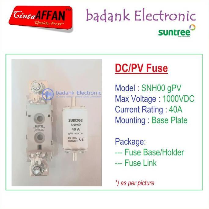 40A - SUNTREE SNH00 gPV 1P 1000V DC Fuse Base/Holder + Fuse Link PV