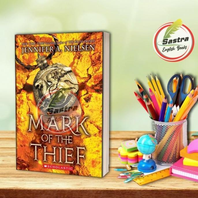 Mark of the Thief by Nielsen Jennifer A