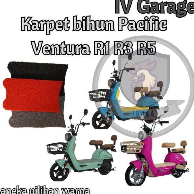 DA39 - Karpet bihun sepeda listrik pacific Ventura R1 Ventura R3 Ventura R5 Karpet bihun pacific Ven