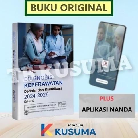 TERMURAH - BUKU NANDA DIAGNOSIS KEPERAWATAN DEFINISI DAN KLASIFIKASI EDISI 13  2024 2026 - ORIGINAL