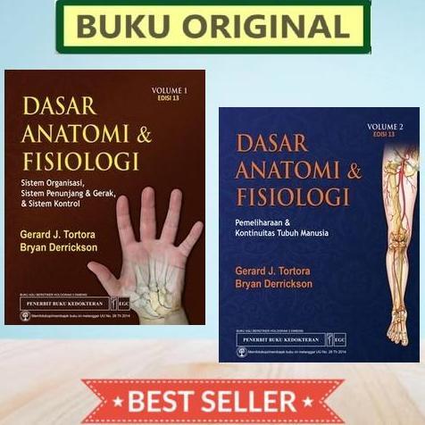 [ORIGINAL] Dasar Anatomi & Fisiologi vol.1+2 , ed.13 - Tortora