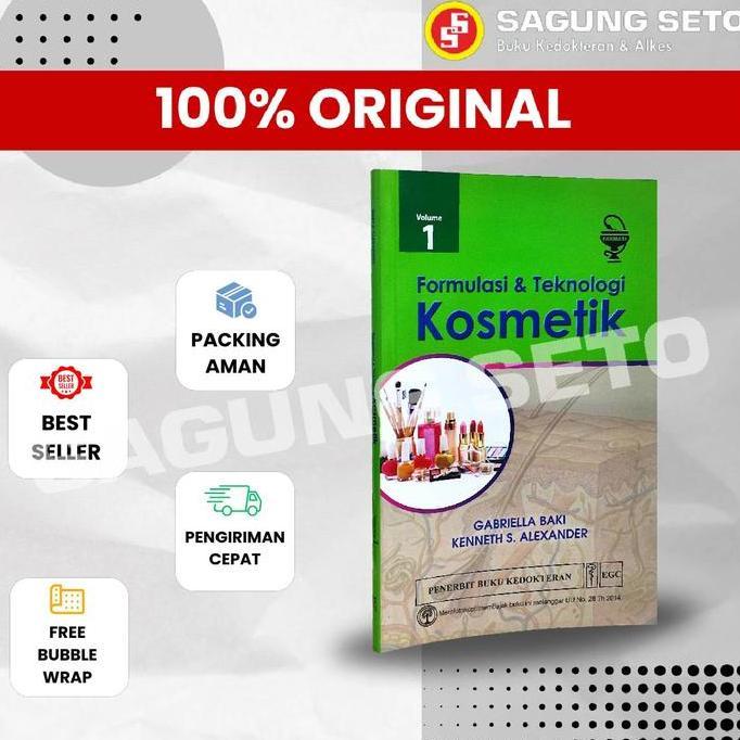BUKU FORMULASI DAN TEKNOLOGI KOSMETIK VOL 1