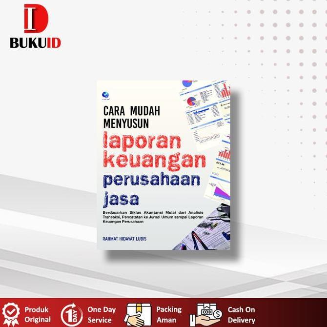 TERBARU - Buku Cara Mudah Menyusun Laporan Keuangan Perusahaan Jasa