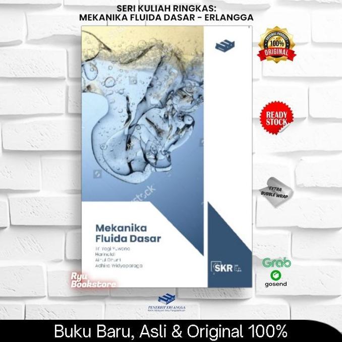 SKR: Mekanika Fluida Dasar - Erlangga