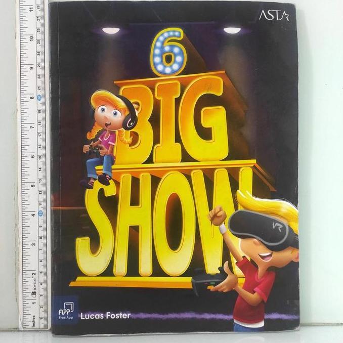 Big Show 6 Student Book And Workbook Lucas Foster