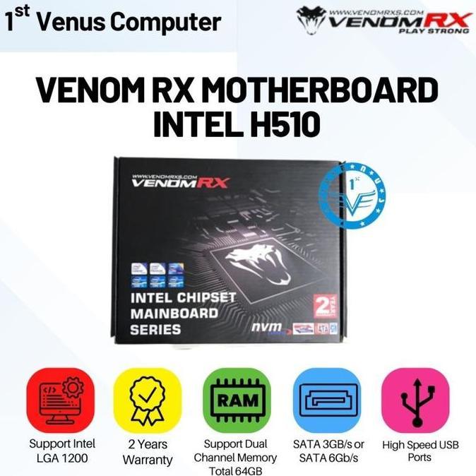 TERMURAH - Motherboard Venom Rx Intel H510 LGA1200 NVME