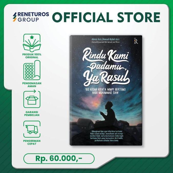 RINDU KAMI PADAMU YA RASUL - Abdul Aziz Ahmad Abdul Aziz