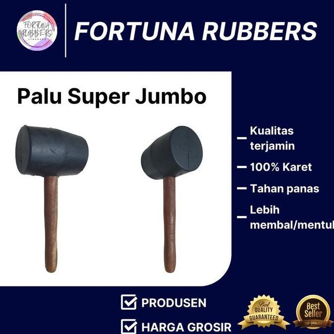 BEBAS ONGKIR - PALU KARET SUPER JUMBO ORIGINAL