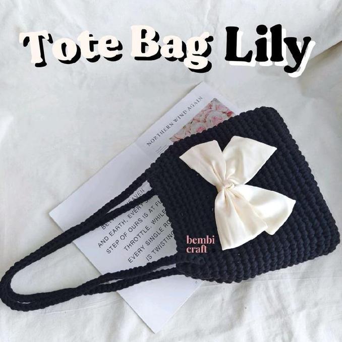 TOTE BAG LILY BY BEMBI CRAFT Tas Rajut Tote Bag Ukuran Besar Jumbo Tas Rajut Pita Tas Rajut Korea Ta