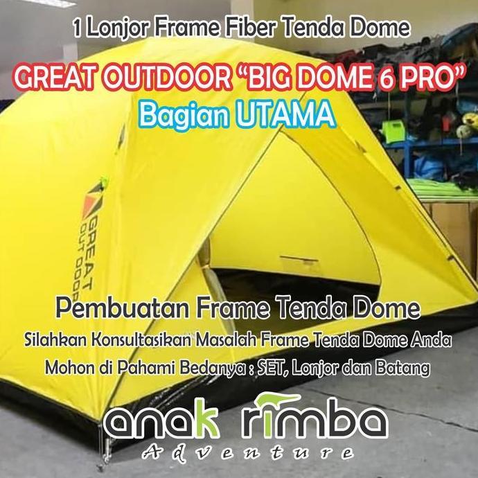 Miliki Seting Frame Tenda Dome Great Outdoor "Big Dome 6 Pro" Bagian Utama