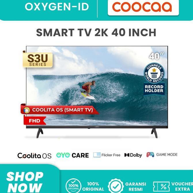 Terlaris Tv Coocaa 40 Inch Smart Tv Android Tv 40S3U Garansi Resmi