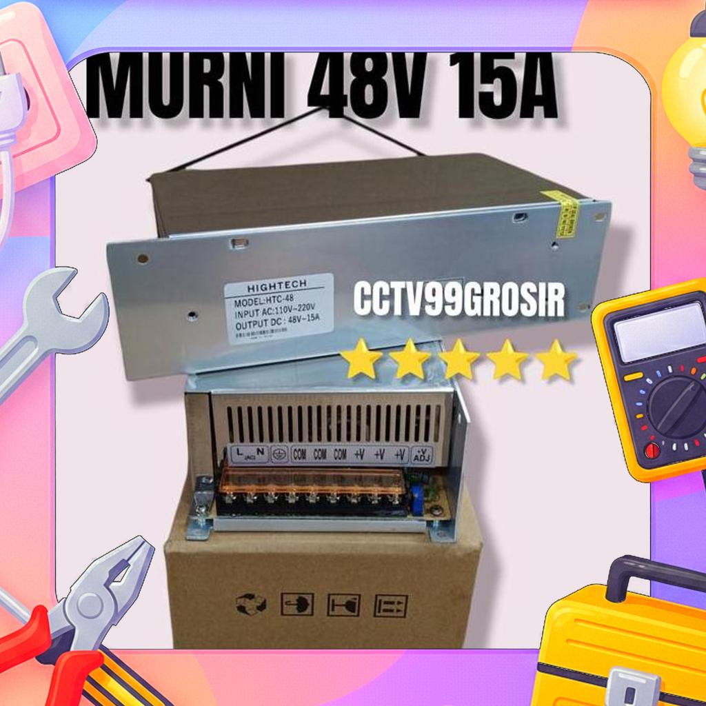Power Supply 48V 15A Adaptor 48V 15A