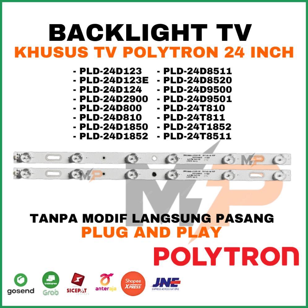TERBARU BACKLIGHT TV POLYTRON 24 INCH - PLD24D8511 PLD24D8520 PLD24D9500 PLD24D9501 - BACKLIGHT TV P