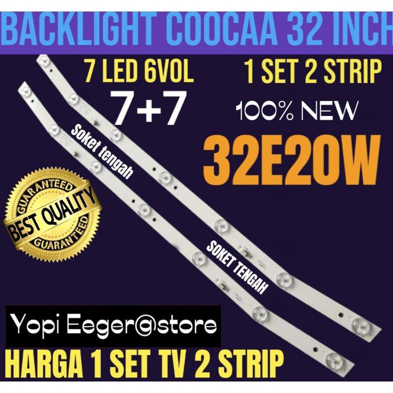 CUCI GUDANG BACKLIGHT TV LCD LED COOCAA 32 INCH 32E20W BACKLIGHT TV COOCAA 32 INCH