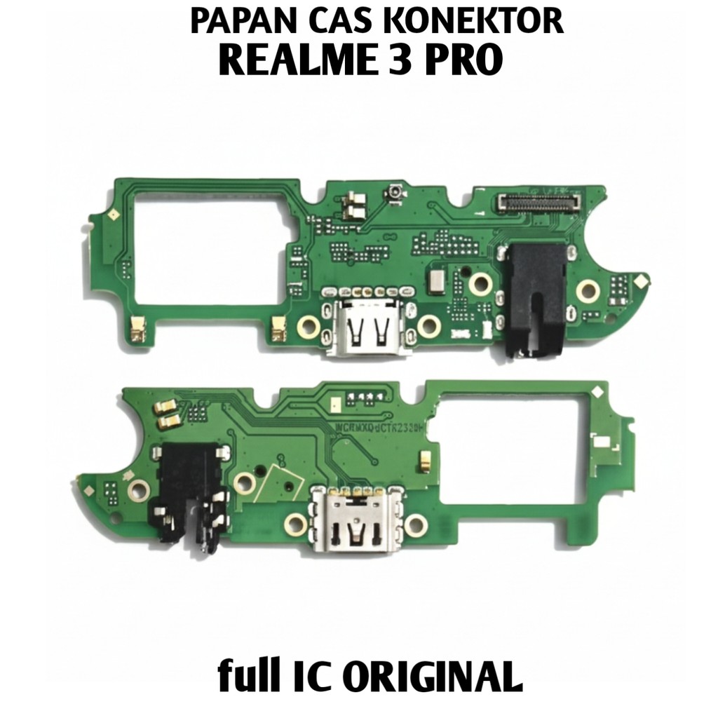 papan cas realme 3 pro original konektor pcb full ic charger board pengganti conektor mic relmi 3pro