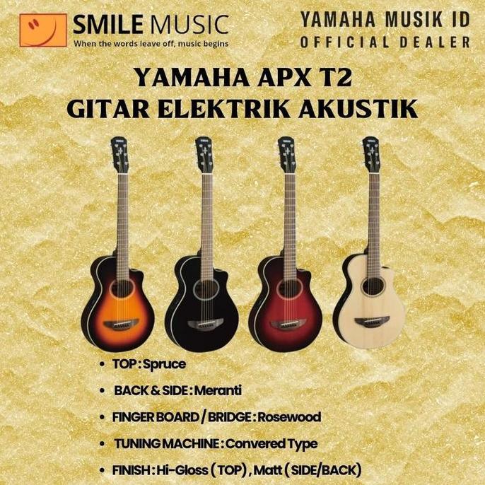 Yamaha APX T2 Gitar Akustik Elektrik / APXT2 / APX-T2