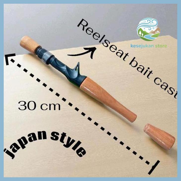 (PANCING) GAGANG JORAN PANCING CUSTOM JAPAN STYLE + REELSEAT BAIT CASTING 30CM AKSESORIS MANCING ESE