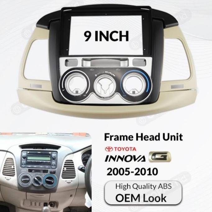 Frame Head Unit Toyota Innova Android 9 Inchi Innova 2005 - 2010 Baru