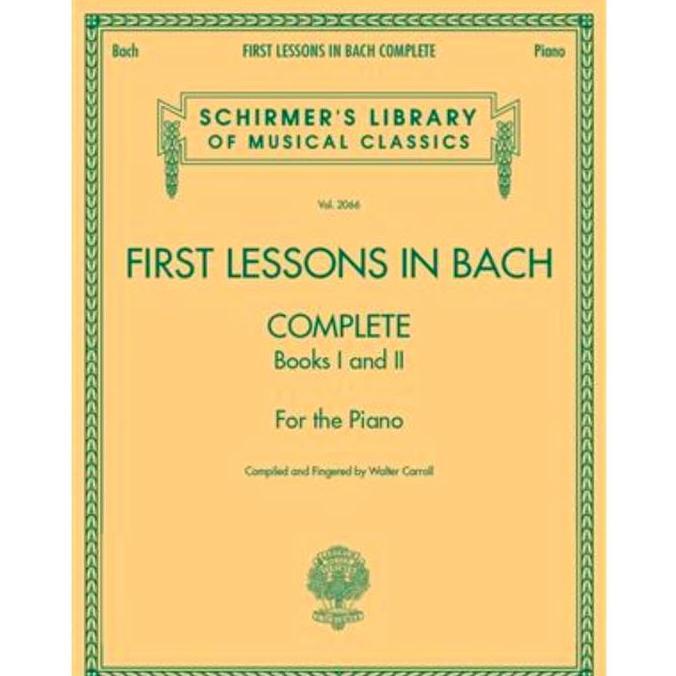 First Lesson in Bach for the Piano Buku piano JS Bach Schirmer Library