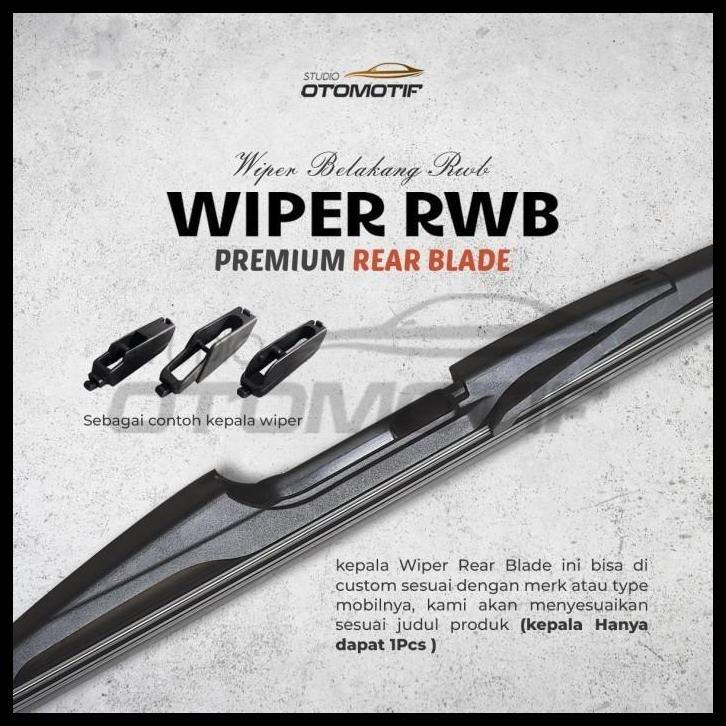 TERMURAH RWB REAR WIPER - WIPER BELAKANG MOBILIO