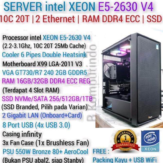 SERVER INTEL XEON 10 CORE | RAM DDR4 | SSD | SERVER KLINIK UNBK PULSA ORIGINAL DAN TERPERCAYA