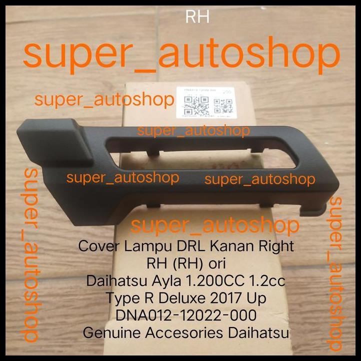 TERLARIS COVER LAMPU DRL DAIHATSU AYLA 1.2CC R DELUXE 2017 UP RH+LH ORI 1SET 2 