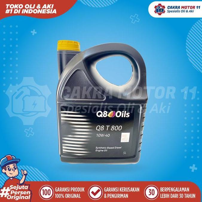 Q8 T800 DIESEL 10W40 5LT OLI DIESEL (TERBAIK) (TERBARU) (TERMURAH)