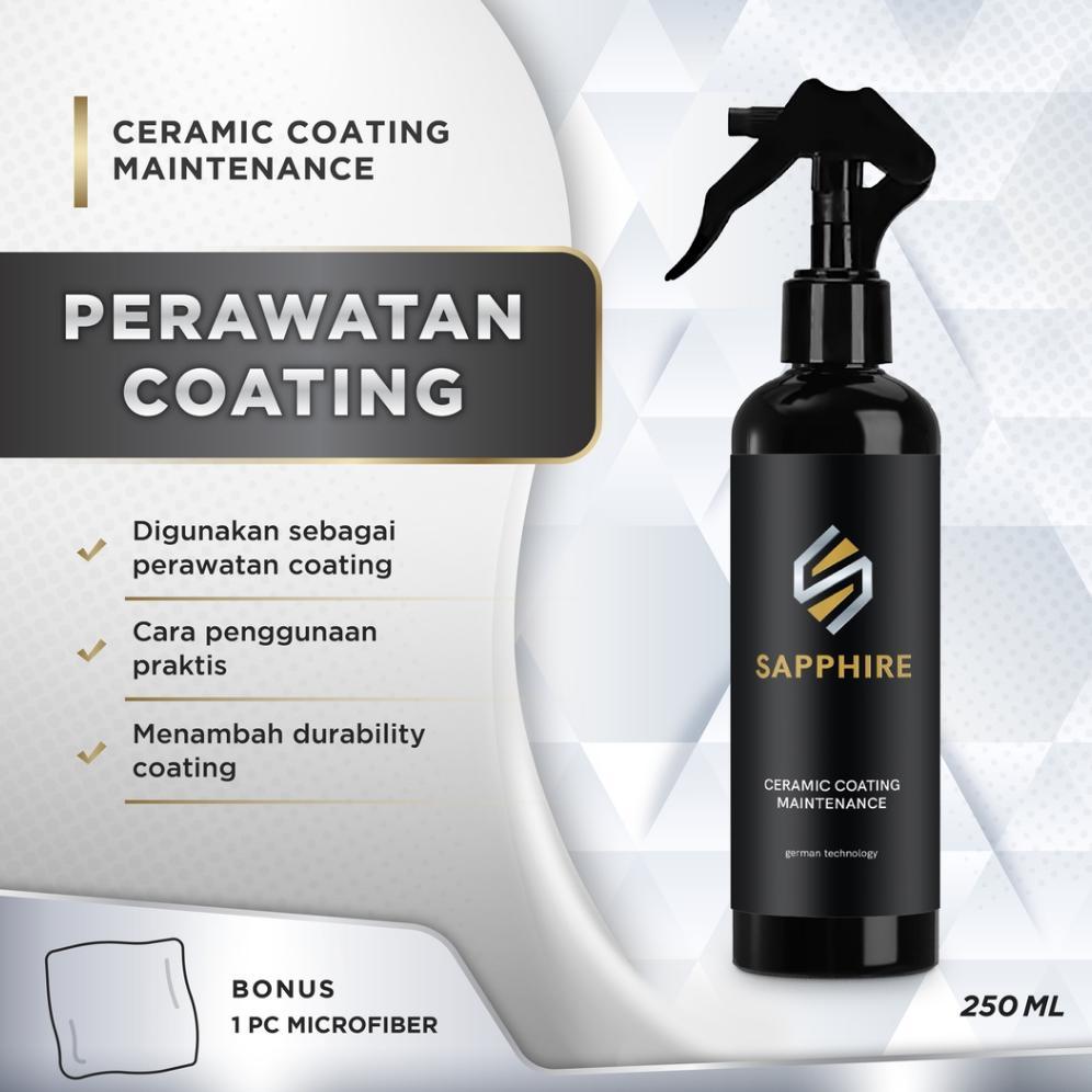Sapphire Ceramic Coating Maintenance | Spray Perawatan Nano Ceramic Coating