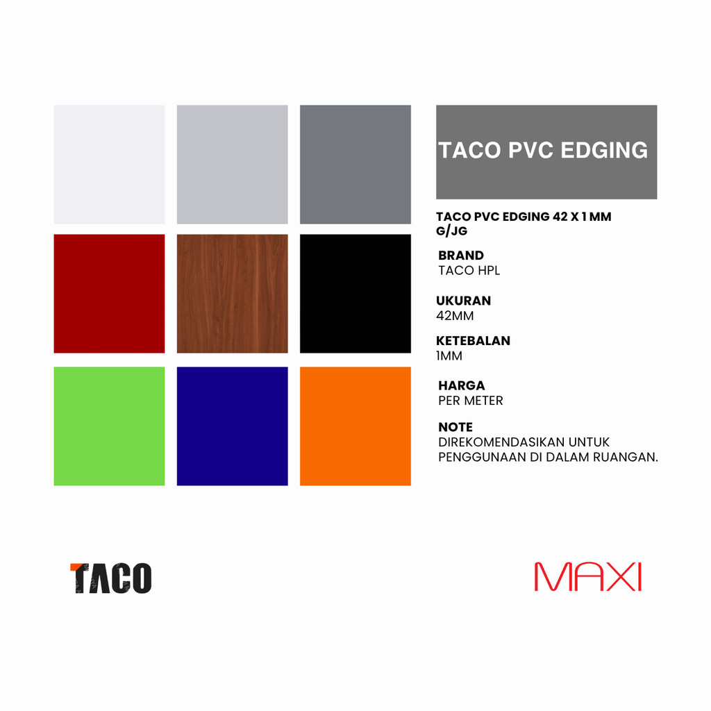 TACO - PVC EDGING - No.TE-SG002 - TE-P7012G - 42 x 1 MM -G/JG/SG/DP Series