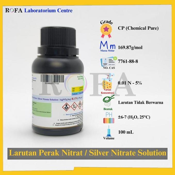 Taman- Larutan Perak Nitrat / Silver Nitrate Solution / Argentous Nitrate / Agno3 Cairan Cp 0.01 N -