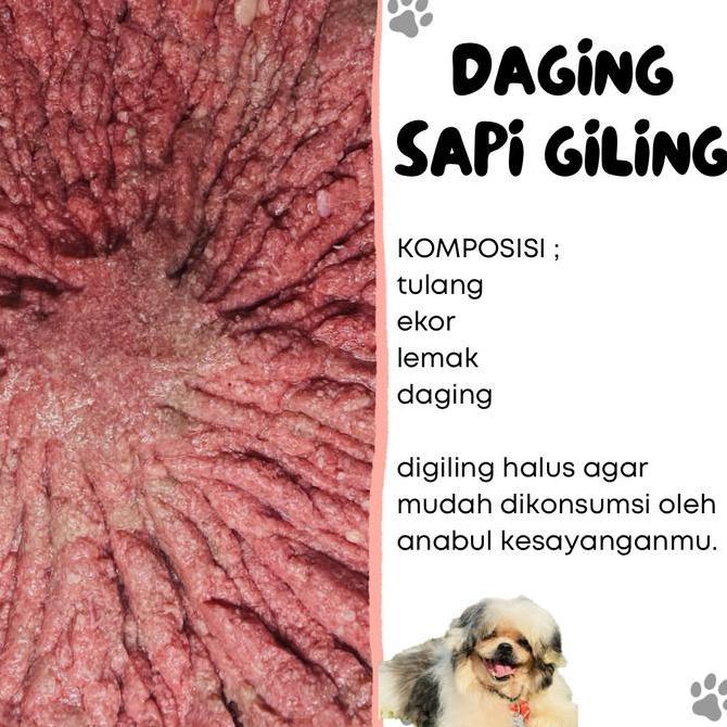 Dogindog- Daging Sapi Giling 1 Kg ( Makanan Anjing Dan Kucing )