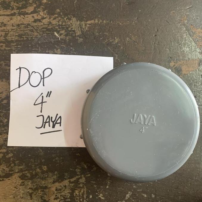 Dop PVC 4 inch pipa Jaya Fitting