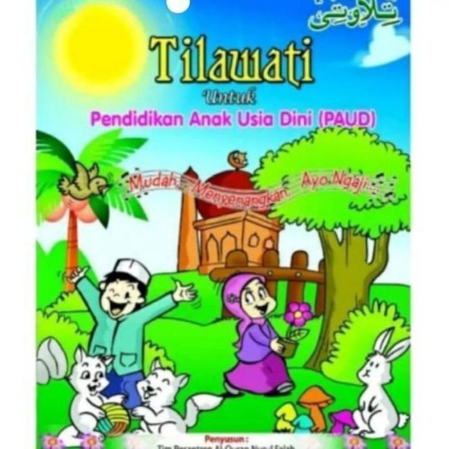 Tilawati Paud Khusus Untuk Belajar Anak-Anak Paud Dan Tk