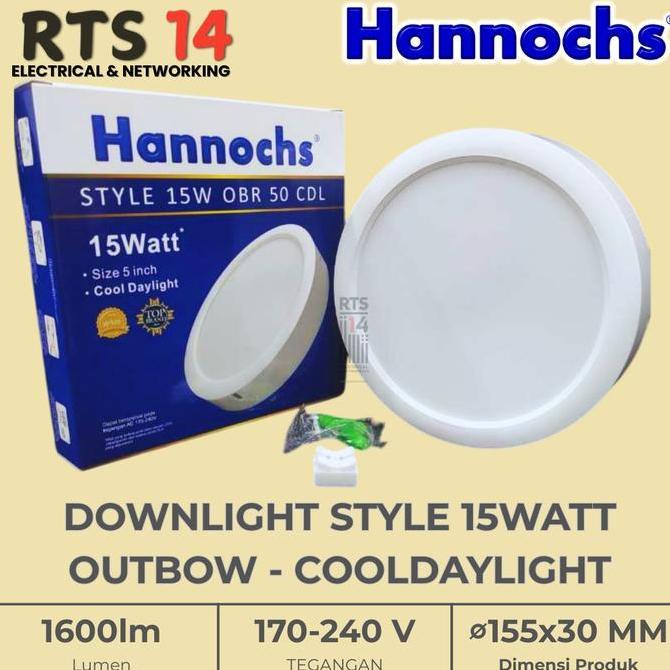 Hannochs Downlight Style OBR 15Watt Outbow Cooldaylight - Lampu Downlight Tempel 15W Hannochs