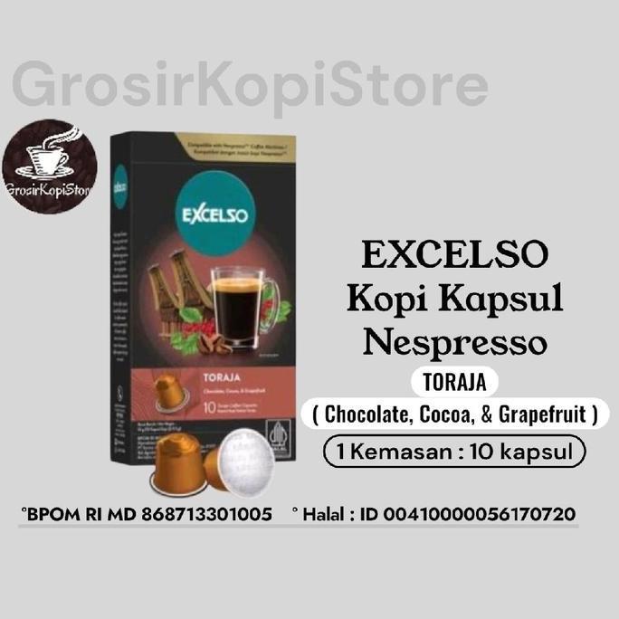 Excelso Kopi Kapsul Nespresso Toraja- Coffee Capsule Excelso Nespresso