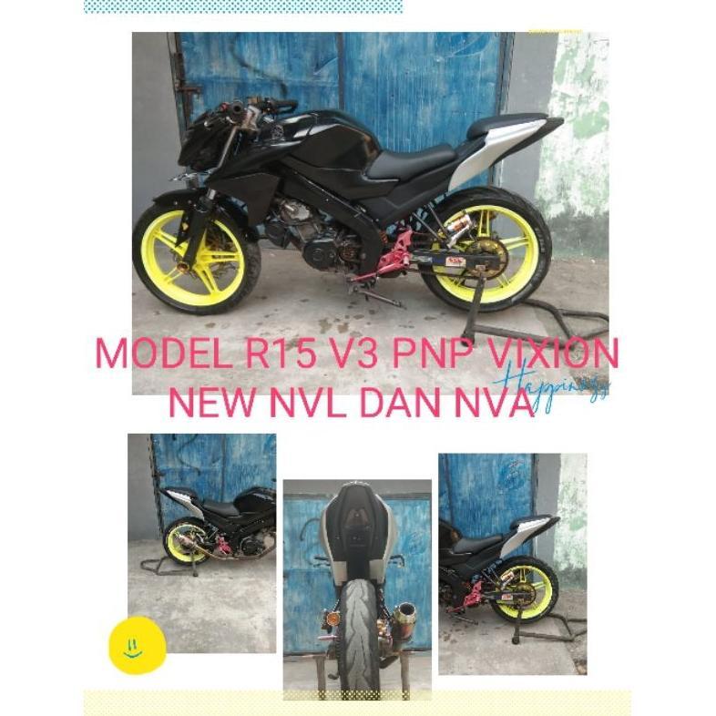 variasi body belakang model R25 dan model R15 V3 PNP  new Vixion lightning new Vixion advance NVL NV