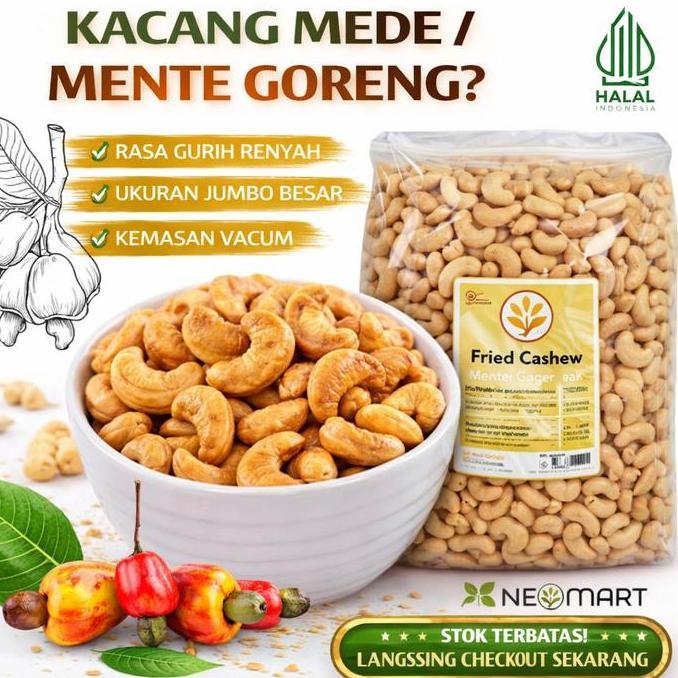 Kacang Mete/ Mede Mente Matang Goreng