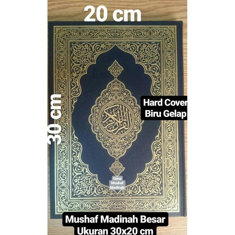 Al Quran Mushaf Madinah Ukuran 30X20 Cm Asli Cover Hitam