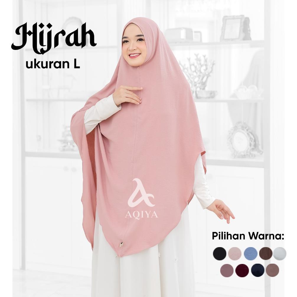 Garansi Aqiya Hijrah - Khimar Hijab Kerudung Syari Premium Bergo Panjang Jumbo Syari Terbaru Kekinia