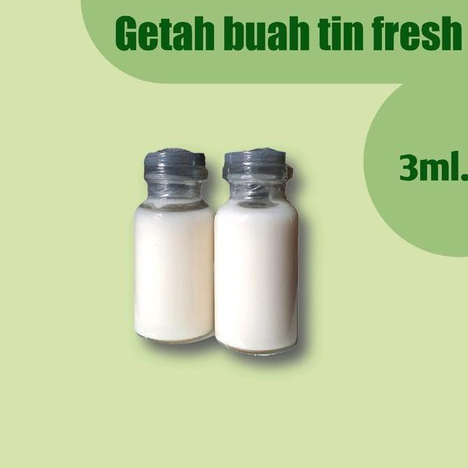 Getah buah tin fresh petik di botol kaca 3ml.