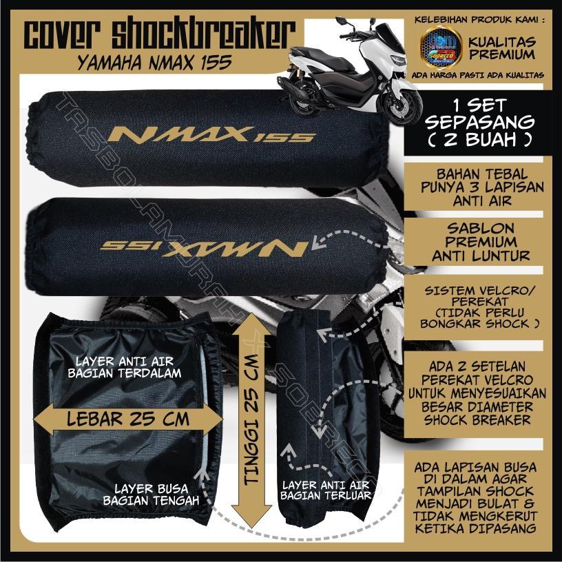 SARUNG PELINDUNG PENUTUP COVER SOKBREKER SHOCK BREAKER BELAKANG MOTOR YAMAHA NMAX 155 ANTI AIR