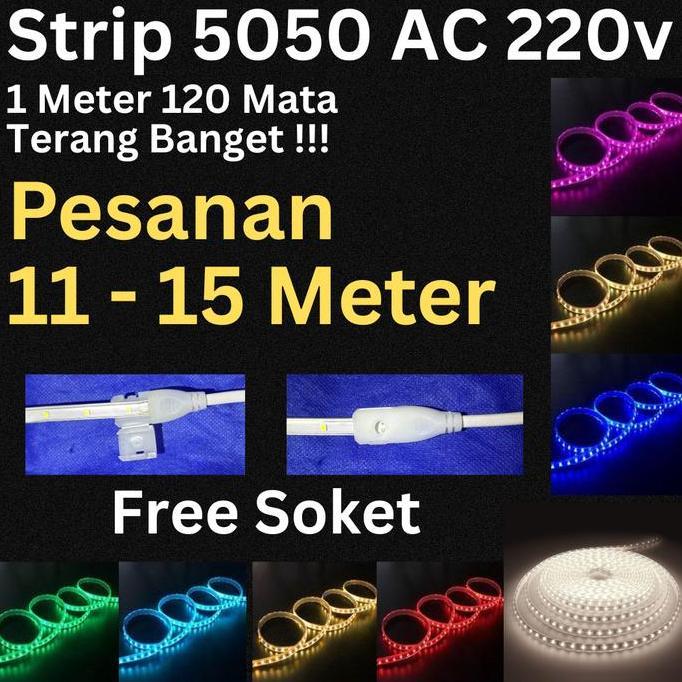 Lightflas- Lampu Led Strip Selang 5050 120Mata Led  Ac 220V Permeteran Outoor Dan Indoor 11M-15M Met