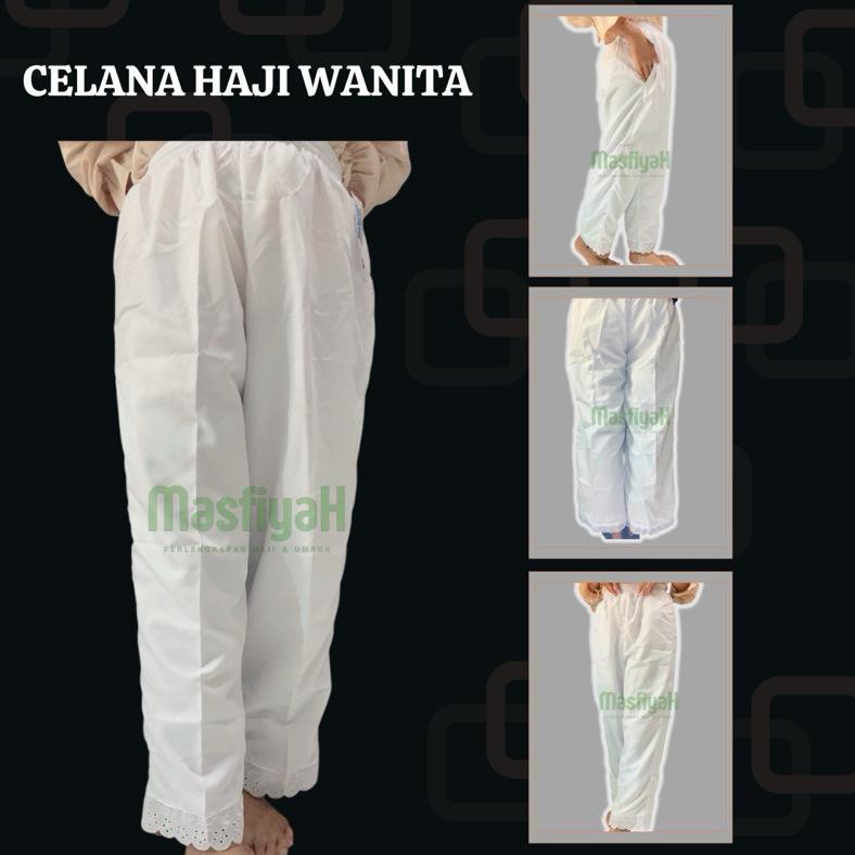 CELANA WANITA PUTIH MASFIYAH CELANA HAJI WANITA CELANA UMRAH CELANA IHRAM INNER GAMIS CELANA DALAMAN