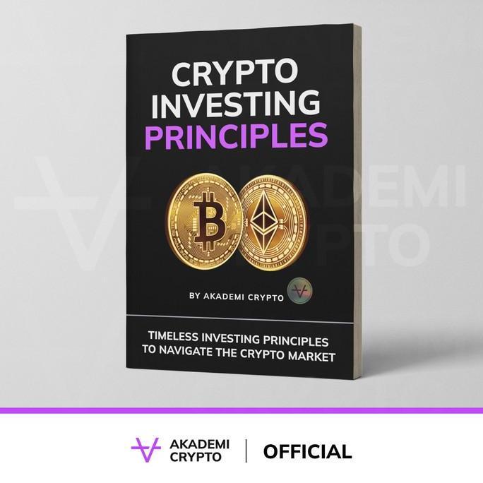 Buku Akademi Crypto I Crypto Investing Principles I Buku Crypto
