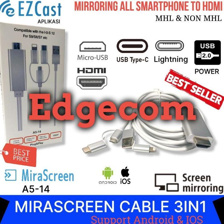 Kabel Mirascreen 3in1 All Smartphone to Hdmi Support MHL/NON MHL