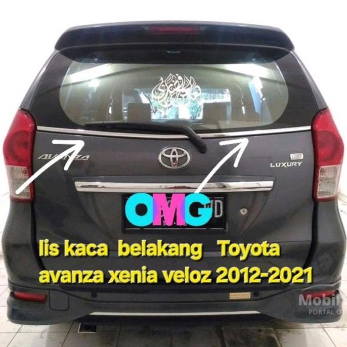 Lis Kaca Belakang Toyota Avanza Xenia Veloz 2012-2021 Chrome Terbaru