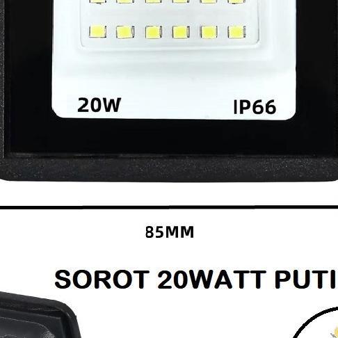Lampu Sorot Led 20Watt Ip66 / Lampu Sorot Led Lampu Sorot Floodlight 20Watt Outdoor  - 220Volt