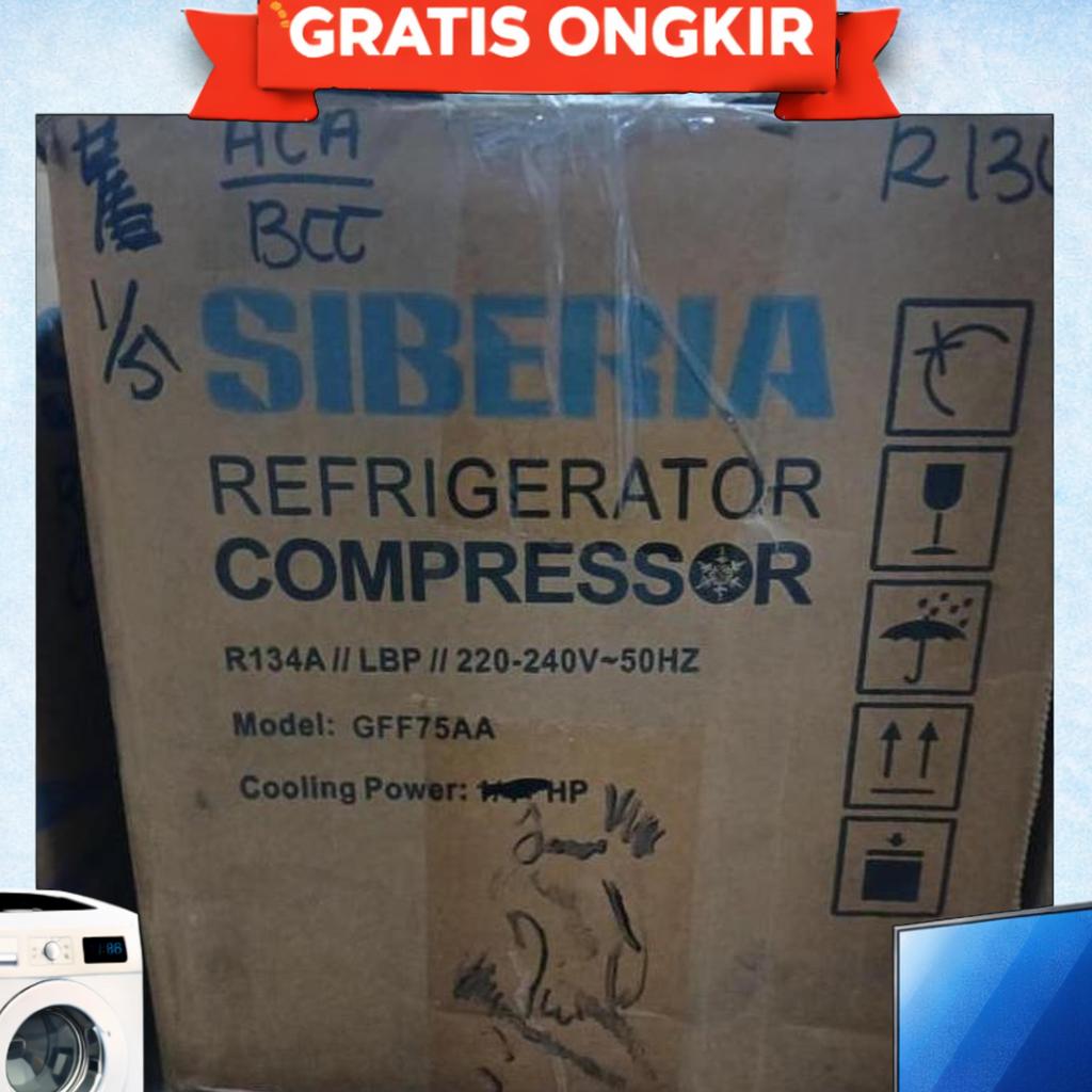 Kompresor Kulkas / Freezer Box Siberia Gff-75Aa-P 1/5 Pk R-134A