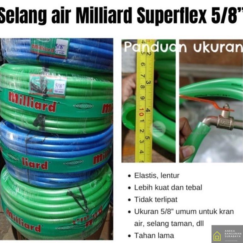 Bisa Cod Selang Air 5/8 Milliard Superflex ( Per Meter ) Selang Metalik Miliard Super Flex Metallic 